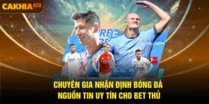 chuyên gia nhận định bóng đá