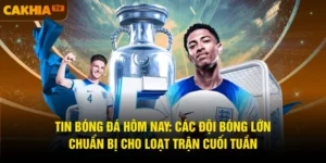 Tin Bóng Đá Hôm Nay: Các Đội Bóng Lớn Chuẩn Bị Cho Loạt Trận Cuối Tuần